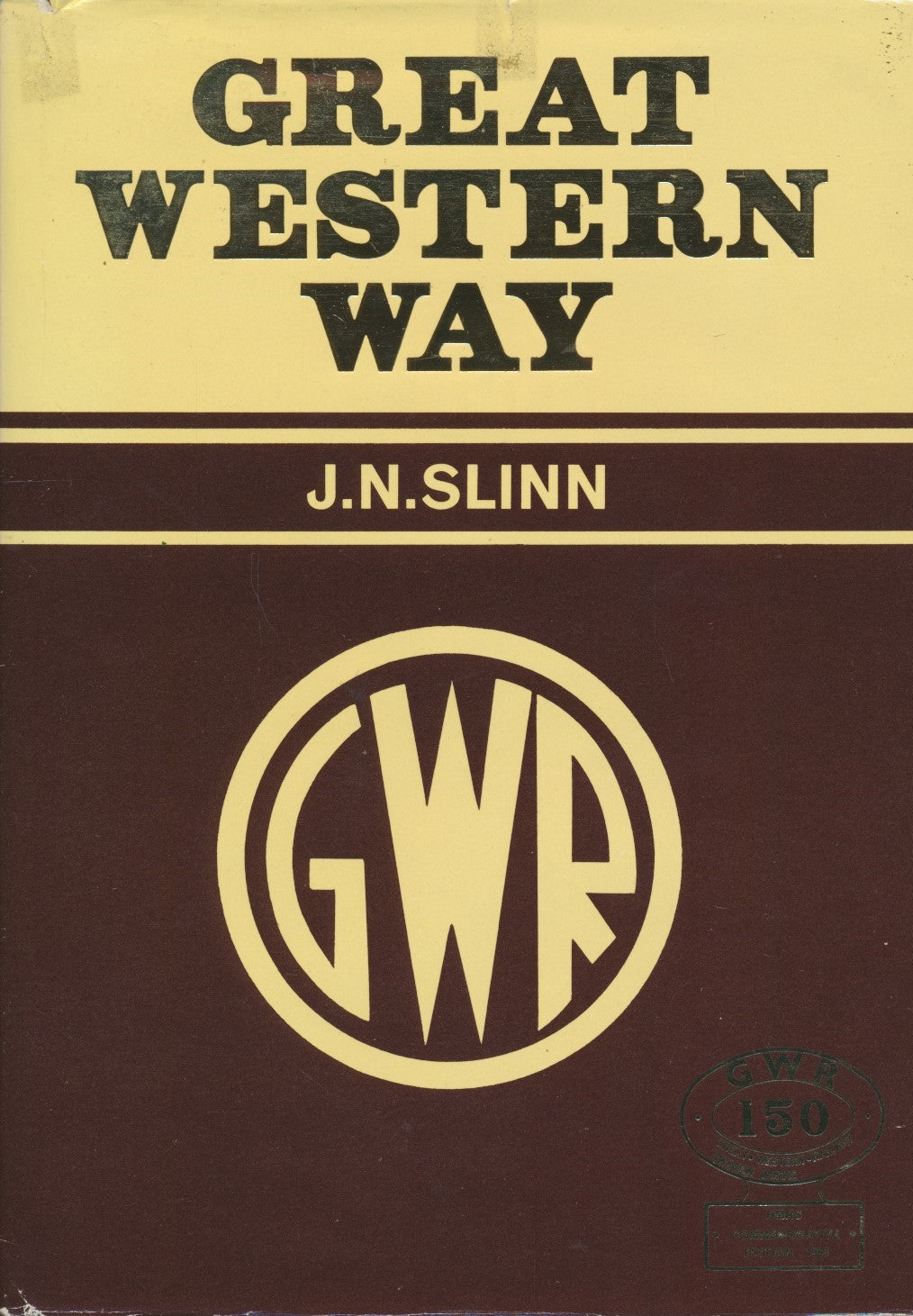 Great Western Way - 1985 Edition