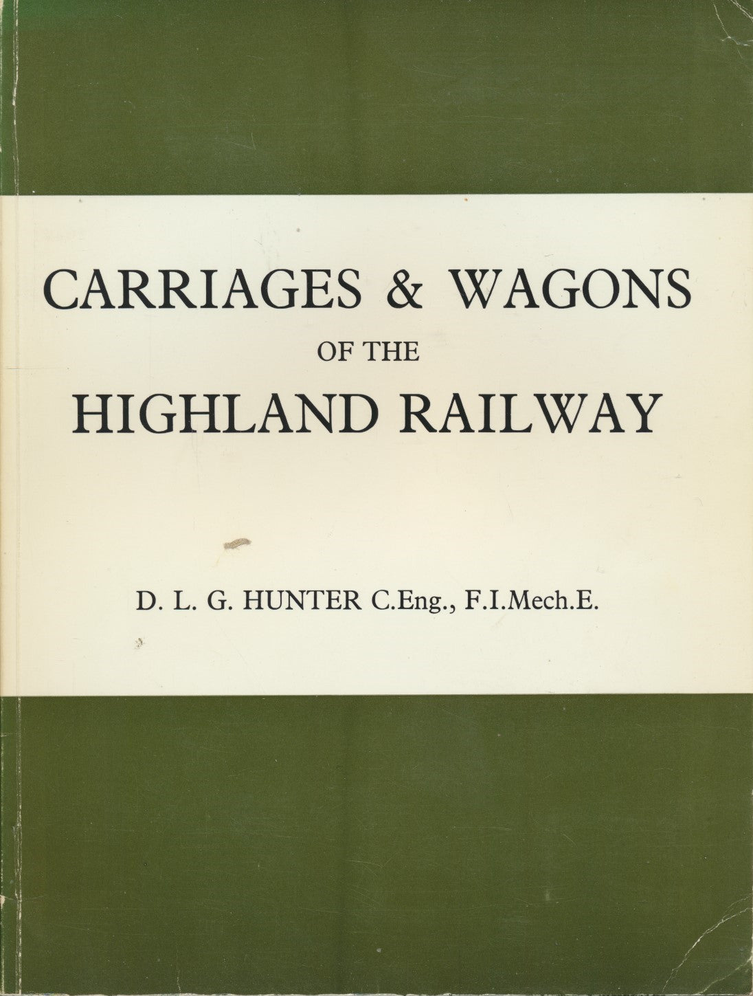 Carriages and Wagons of the Highland Railway