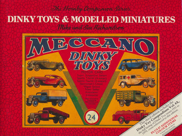 Hornby Companion Series - Volume 4: Dinky Toys and Modelled Miniatures