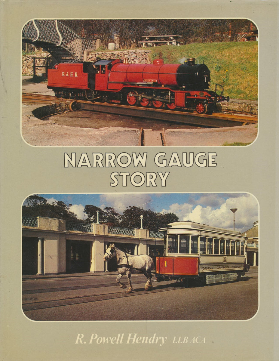 Narrow Gauge Story – Rail Books