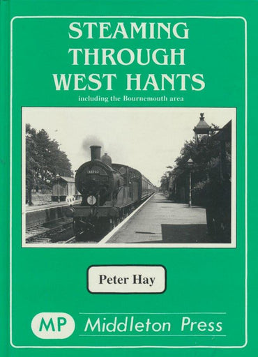 SALE Steaming Through West Hants (including the Bournemouth area)