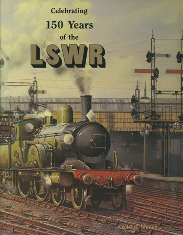 Celebrating 150 Years of the LSWR