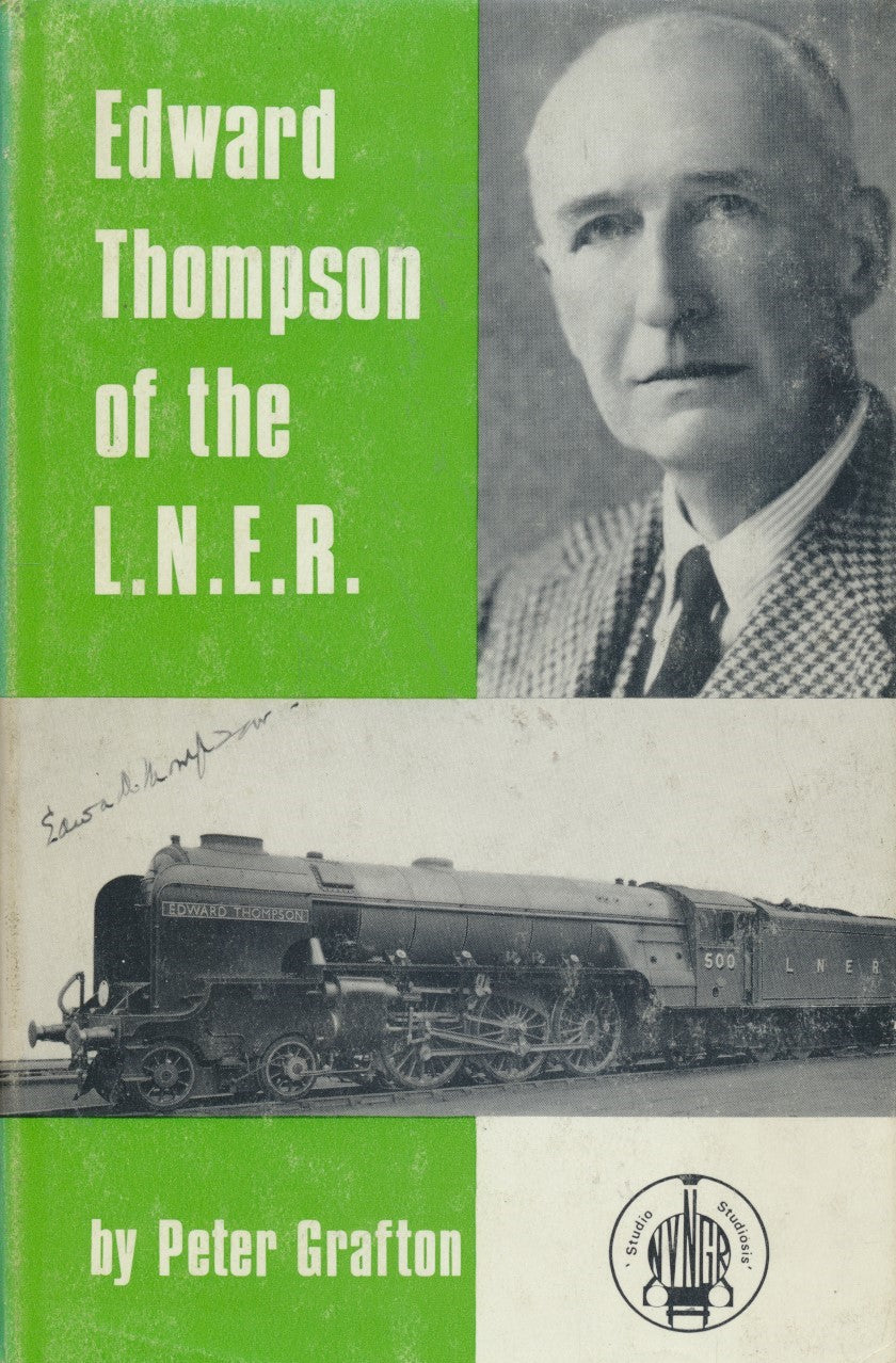 Edward Thompson Of The L.N.E.R.