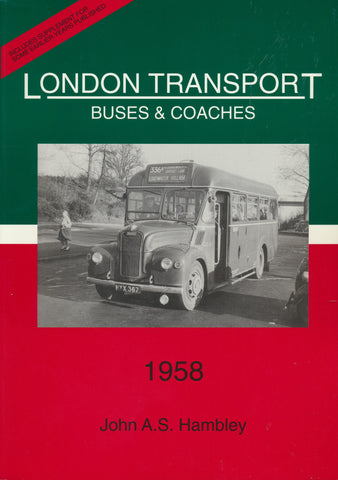 London Transport Buses & Coaches - 1958