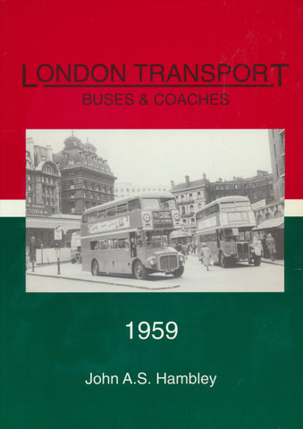 London Transport Buses & Coaches - 1959