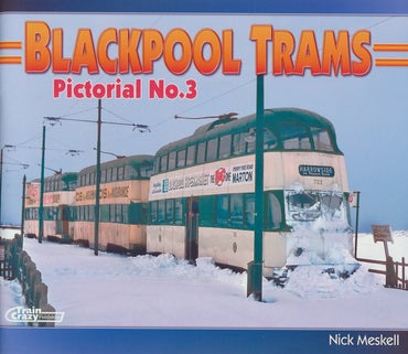 Blackpool Trams Pictorial No.3