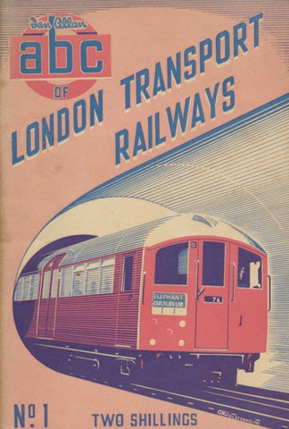 abc of London Transport Railways - 1950 edition
