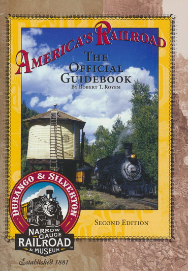 America's Railroad - The Official Guidebook