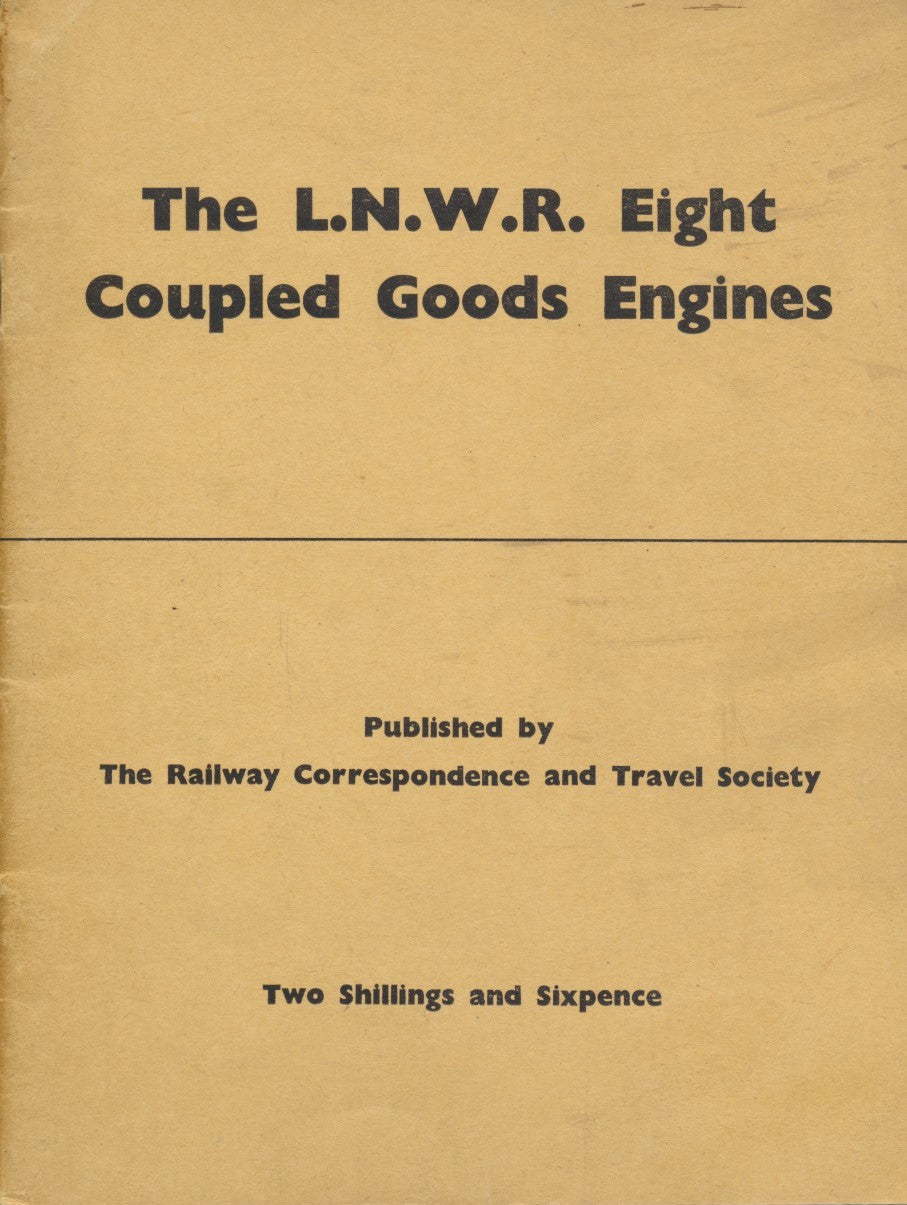 LNWR Eight Coupled Goods Engines