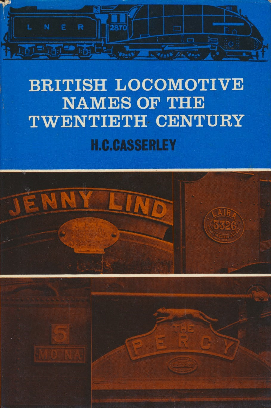 British Locomotive Names Of The Twentieth Century