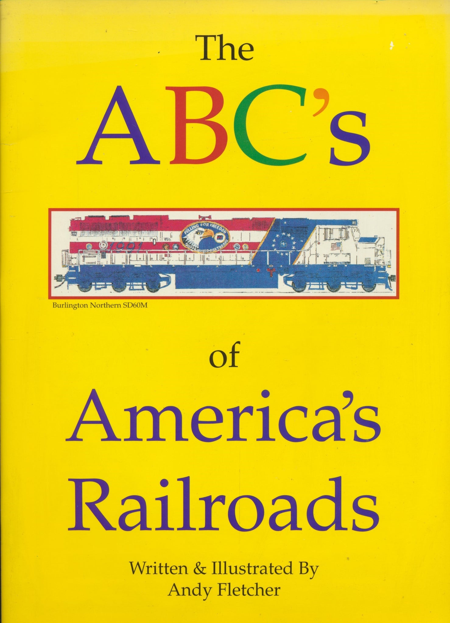 The ABC's of America's Railroads