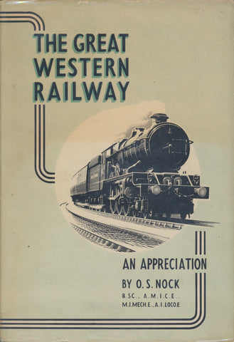 The Great Western Railway: An Appreciation