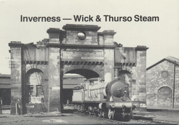 Inverness-Wick & Thurso Steam