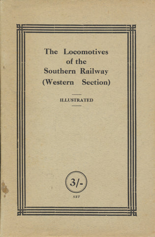 The Locomotives of the Southern Railway (Western Section)