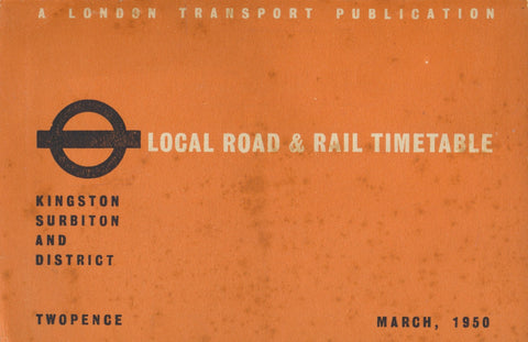 Complete Local Road & Rail Timetables: Kingston, Surbiton & District (3/50)