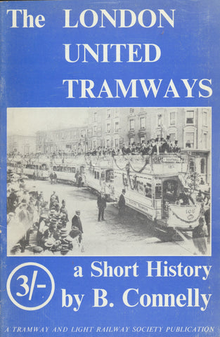 The London United Tramways: A Short History