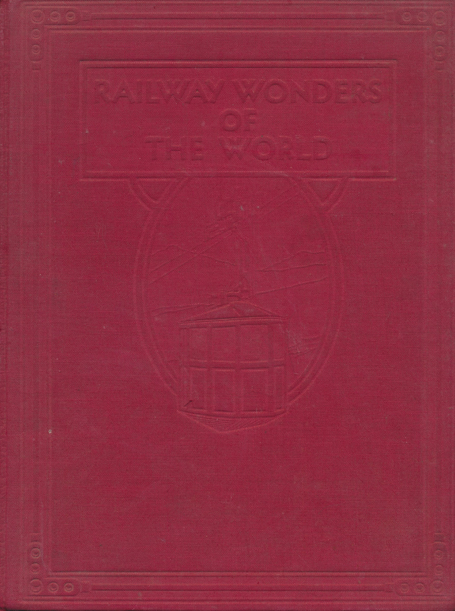 Railway Wonders of the World – Rail Books