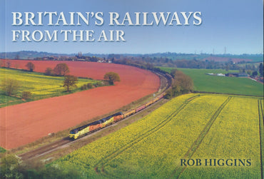 Britain's Railways from the Air