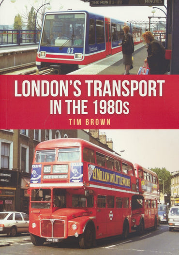 London's Transport in the 1980s