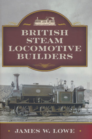 British Steam Locomotive Builders