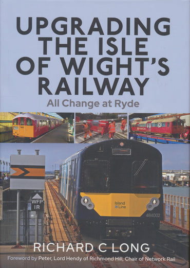 Upgrading the Isle of Wight's Railway: All Change at Ryde