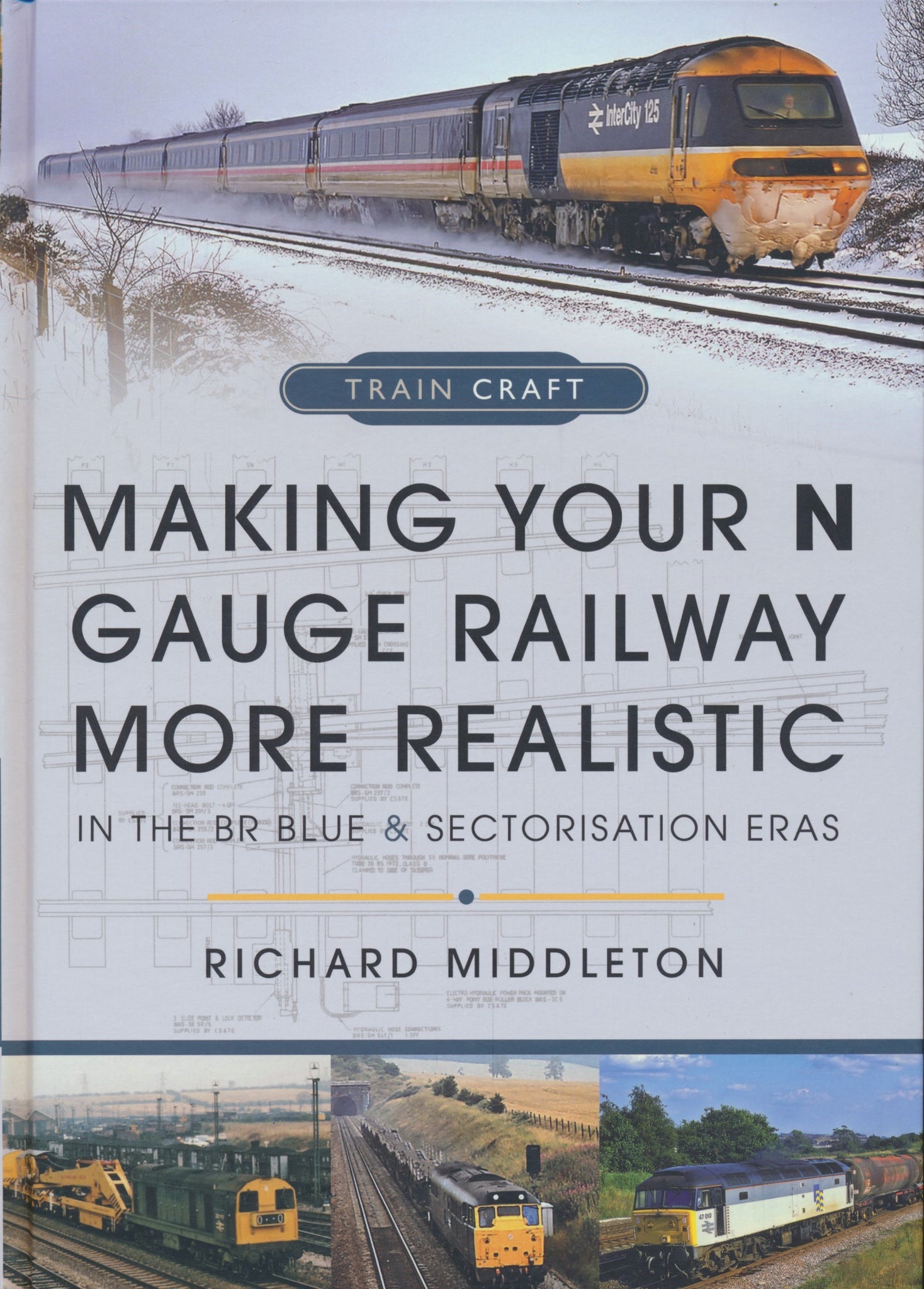 Making Your N Gauge Railway More Realistic in the BR Blue and Sectoris ...