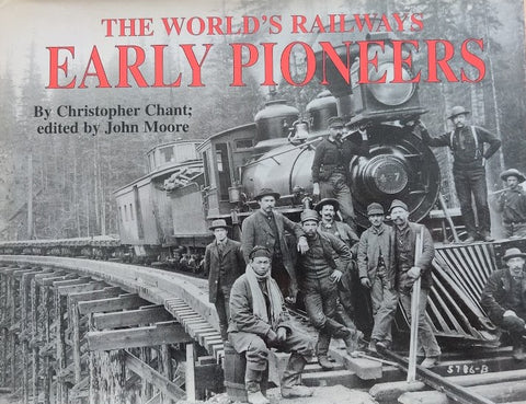 Early Pioneers - The World's Railways