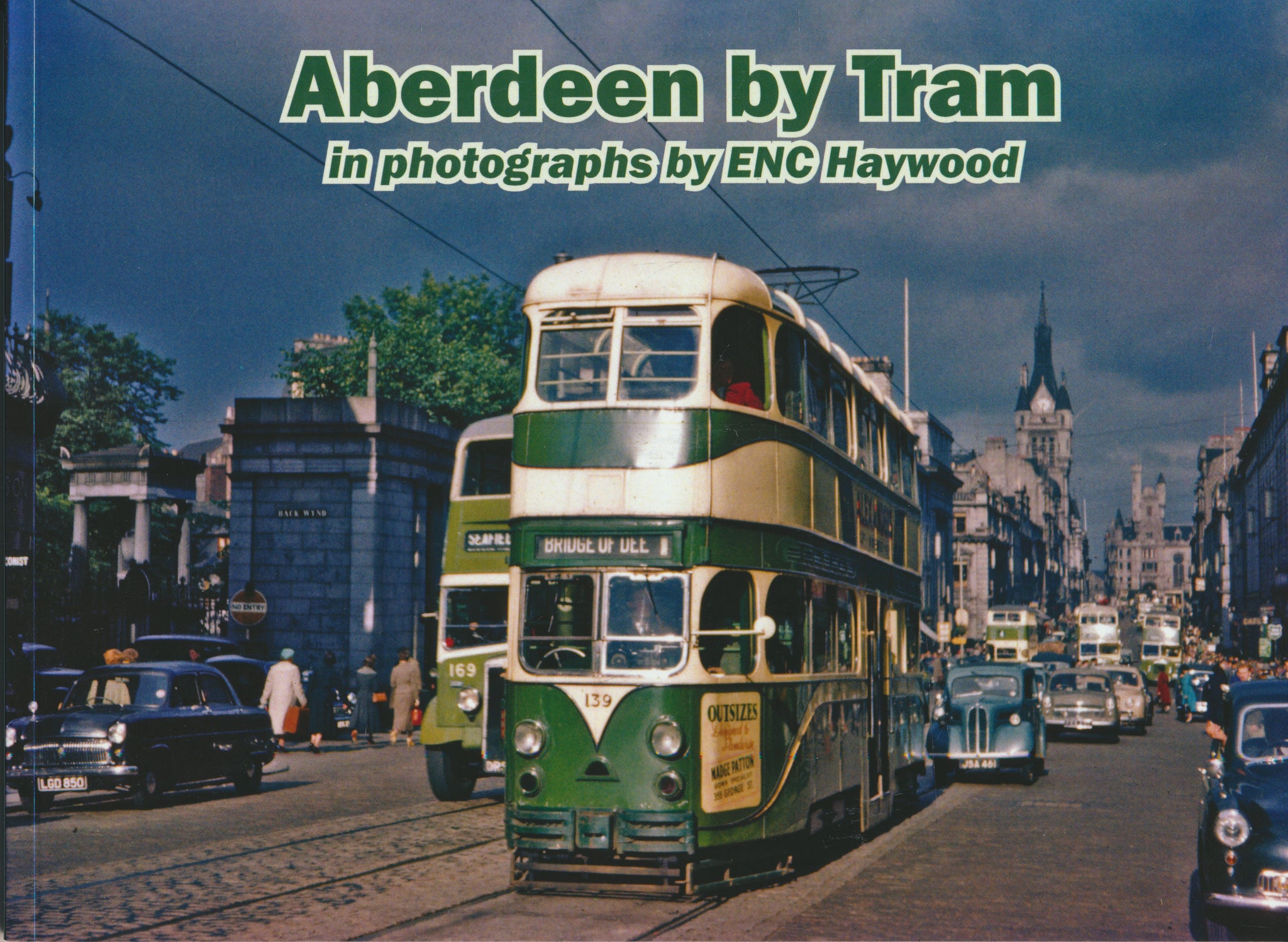 Aberdeen by Tram in photographs