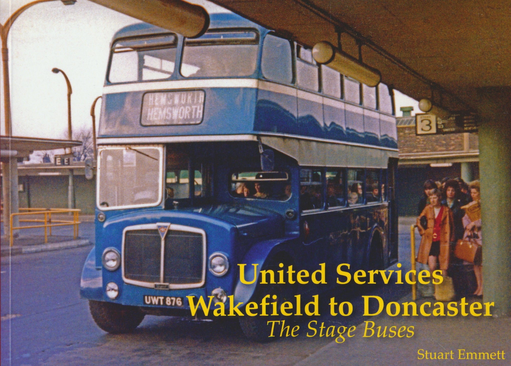 United Services, Wakefield to Doncaster – The Stage Buses