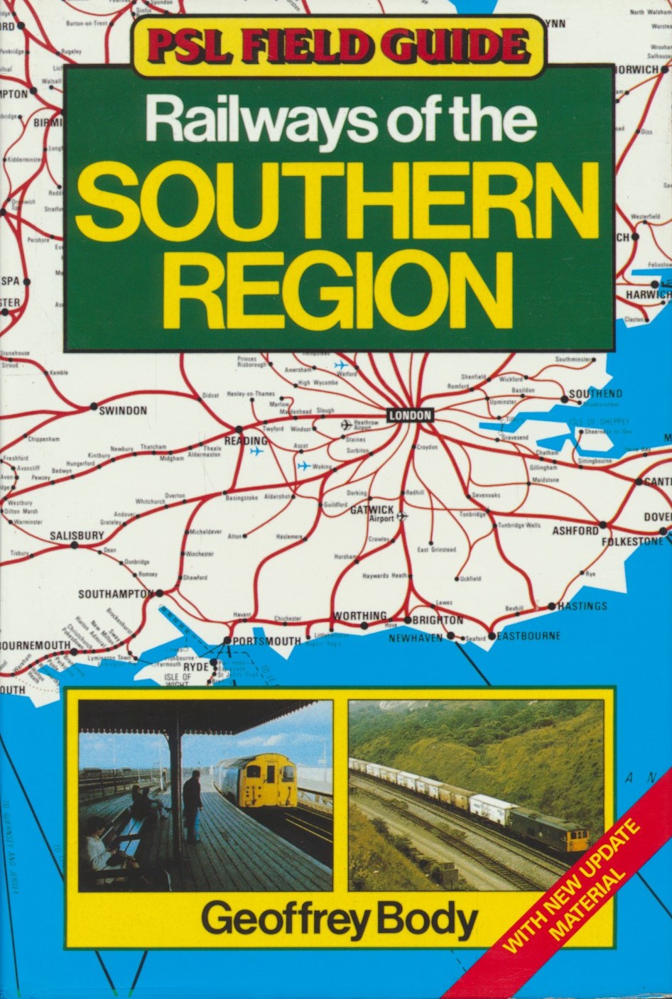 PSL Field Guide Railways of the Southern Region