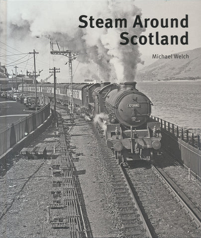 Steam Around Scotland