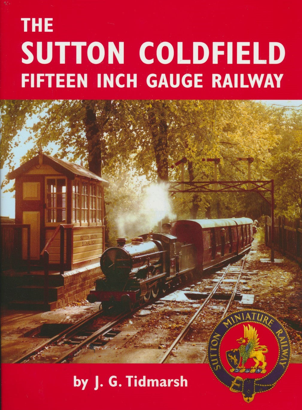 The Sutton Coldfield Fifteen Inch Gauge Railway
