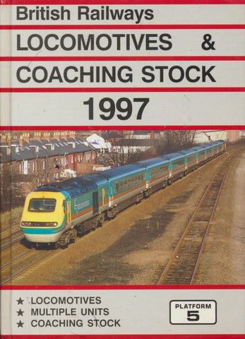 British Railways Locomotives & Coaching Stock - 1997