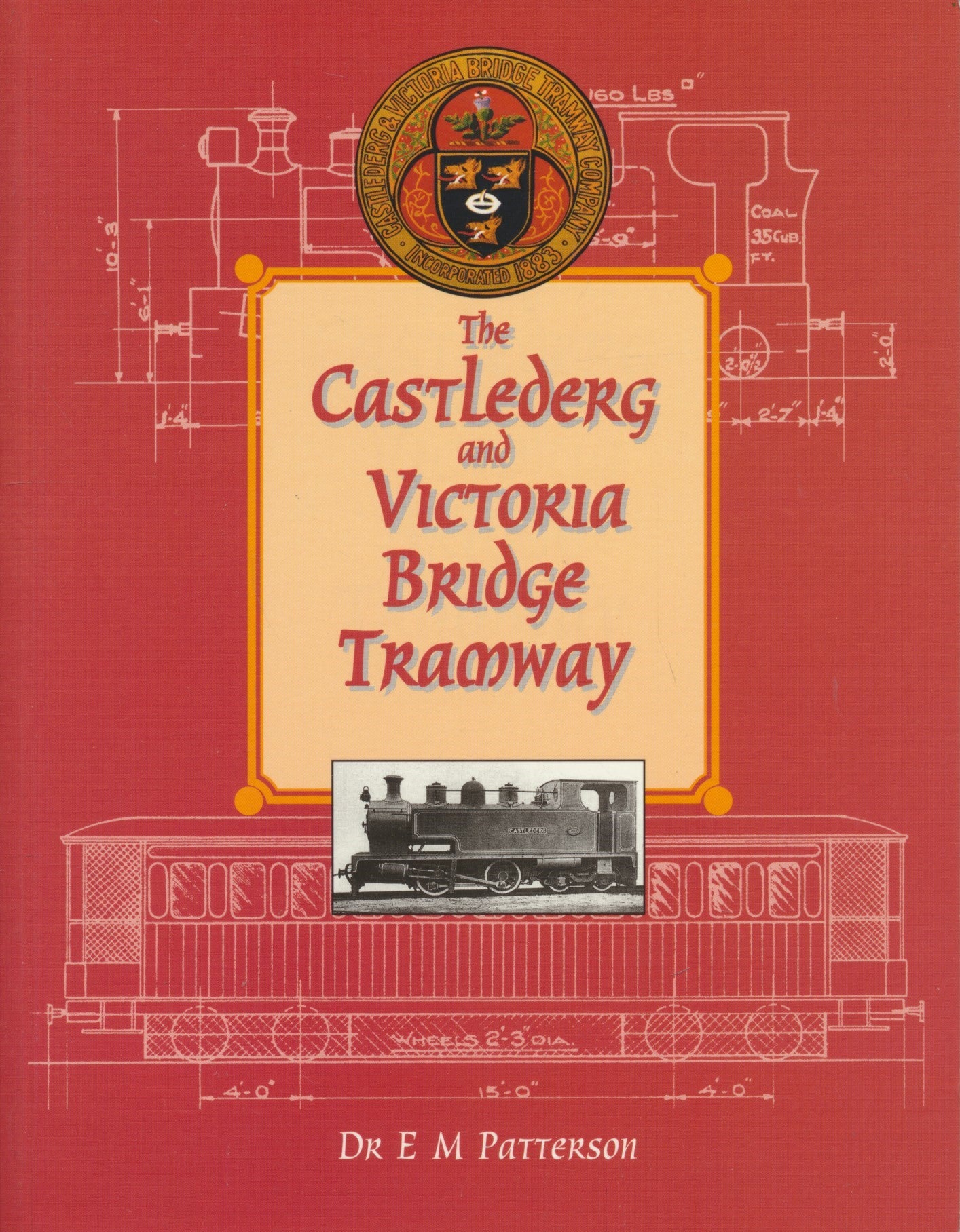 The Castlederg and Victoria Bridge Tramway