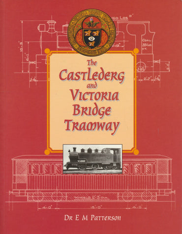 The Castlederg and Victoria Bridge Tramway