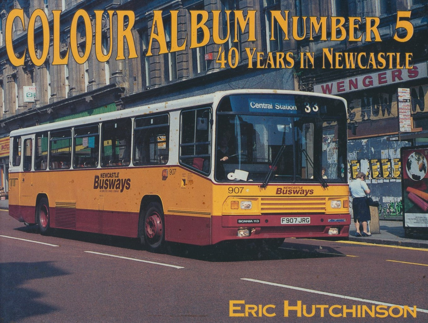 Colour Album Number 5 - 40 Years in Newcastle