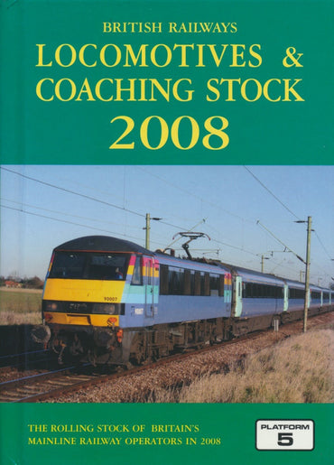 British Railways Locomotives & Coaching Stock - 2008