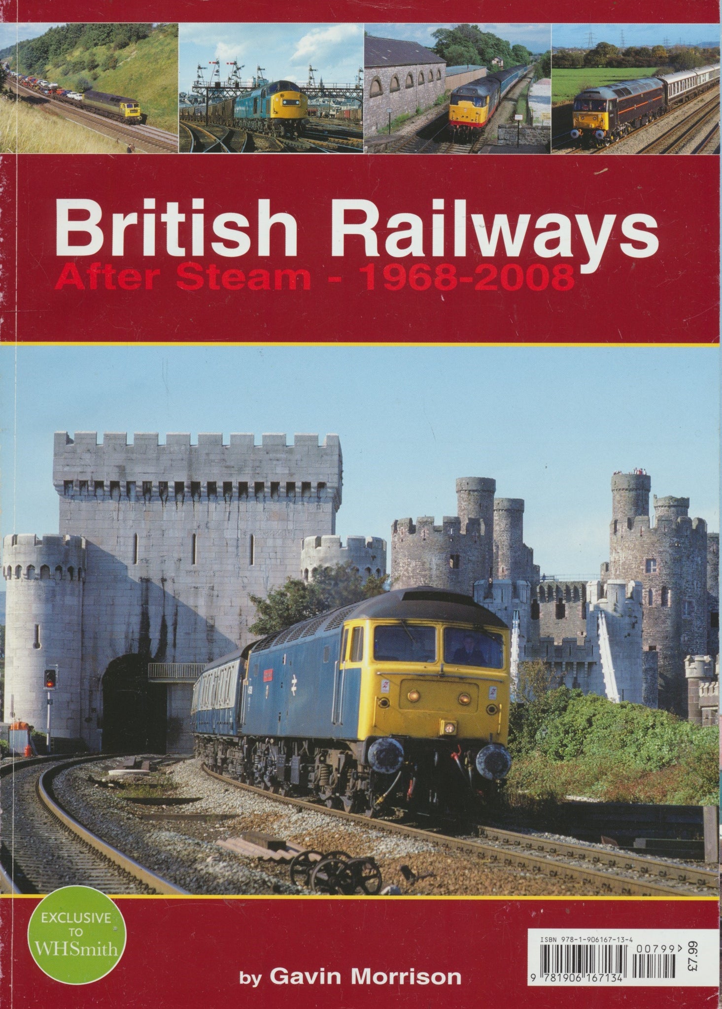 British Railways After Steam 1968-2008