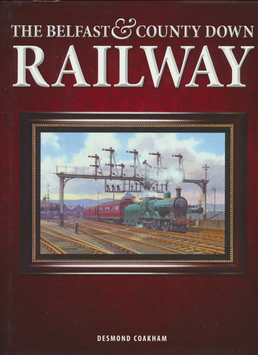 The Belfast & County Down Railway