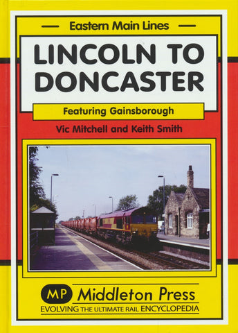 Lincoln to Doncaster via Gainsborough (Eastern Main Lines)