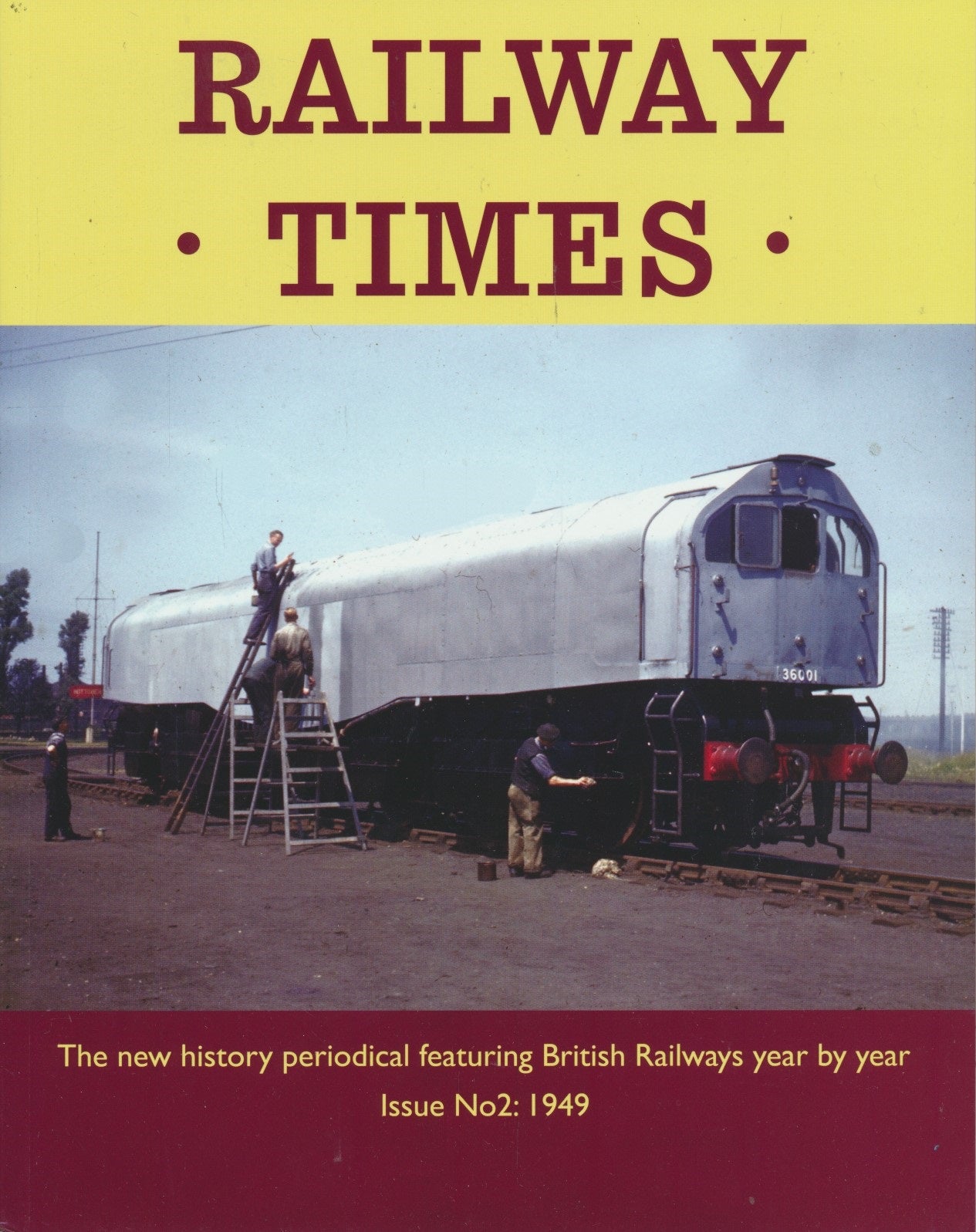 Railway Times: Issue  2 - 1949