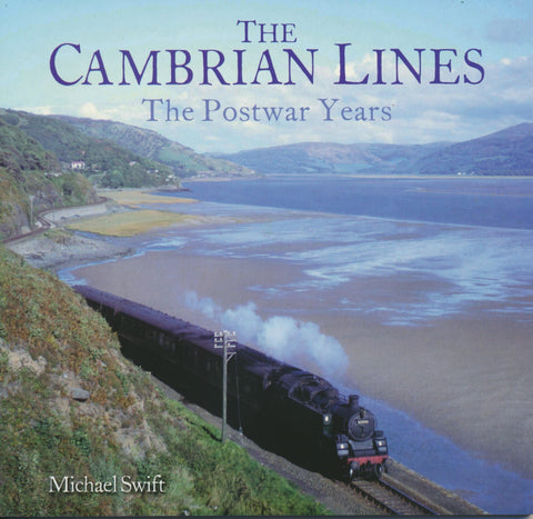 The Cambrian Lines: The Postwar Years