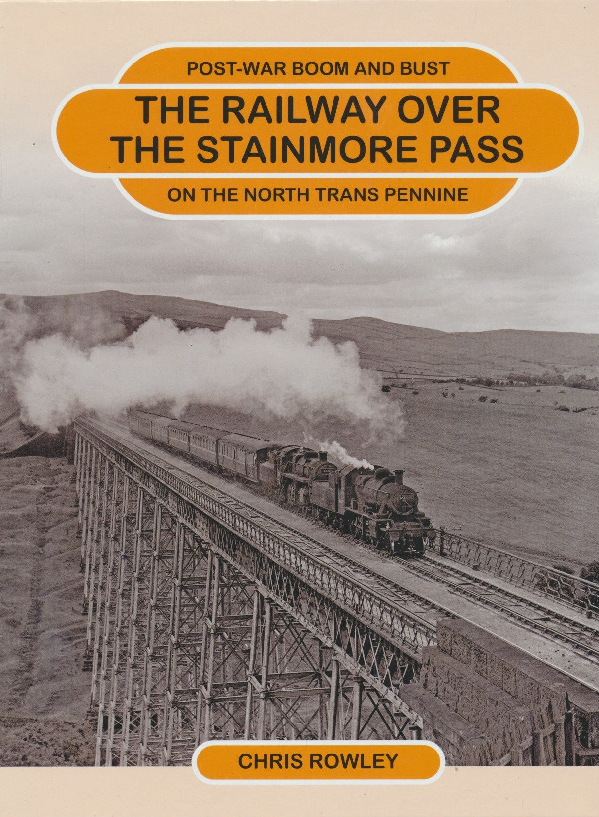 The Railway Over the Stainmore Pass