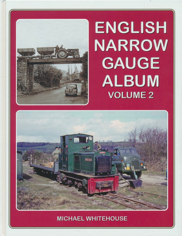 English Narrow Gauge Album Volume 2