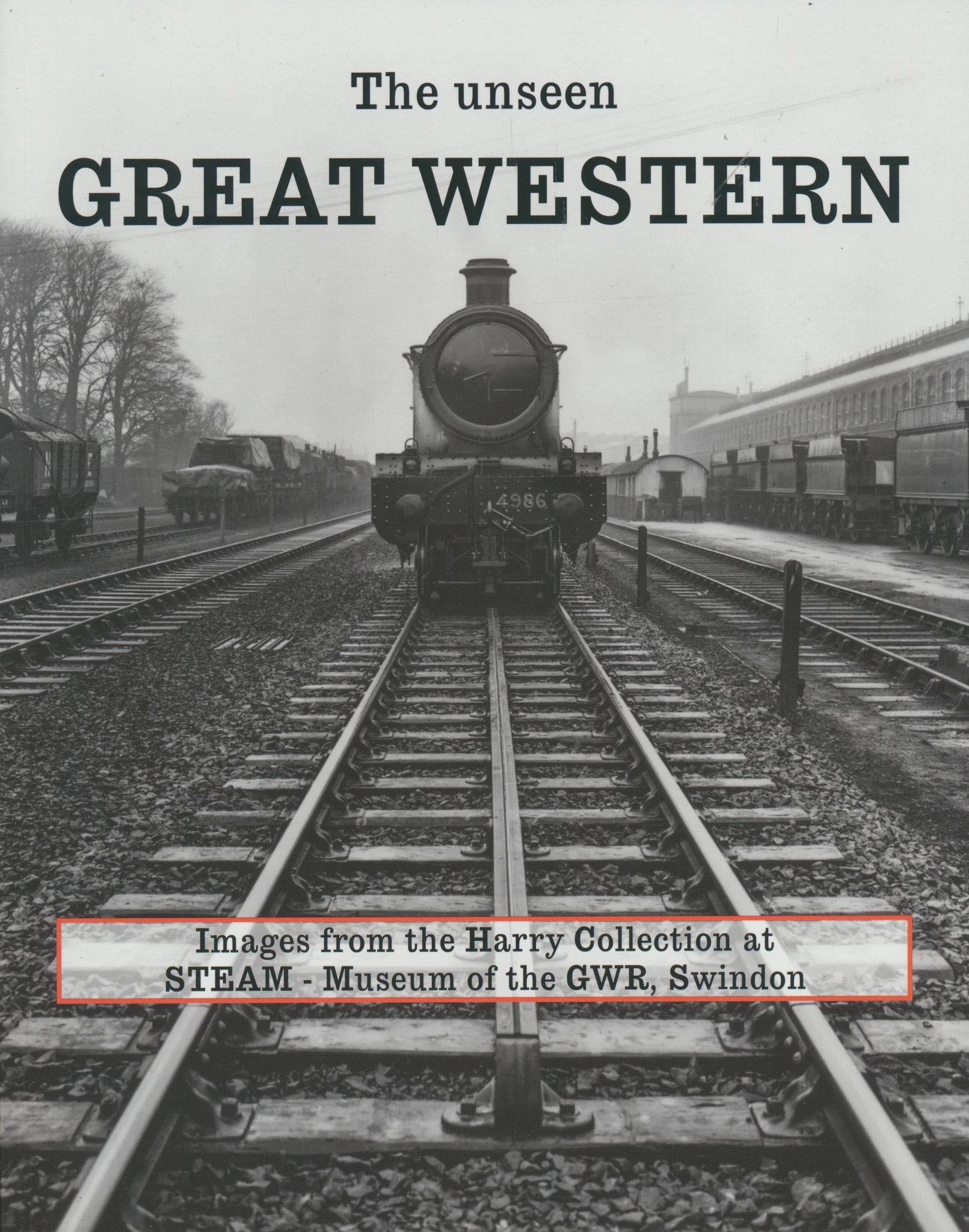The Unseen Great Western