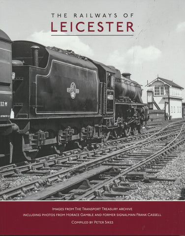 The Railways of Leicester