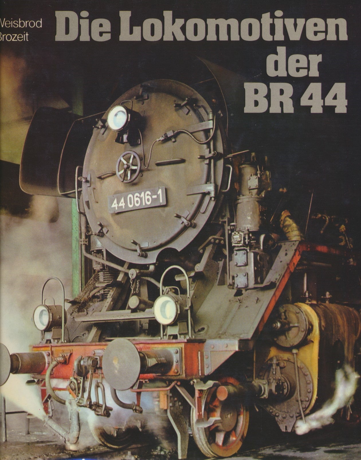 Die Lokomotiven der BR 44
