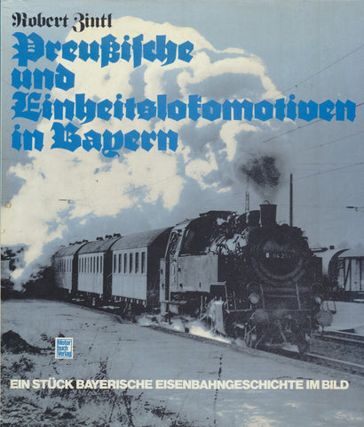 Preussische und Einheitslokomotiven in Bayern