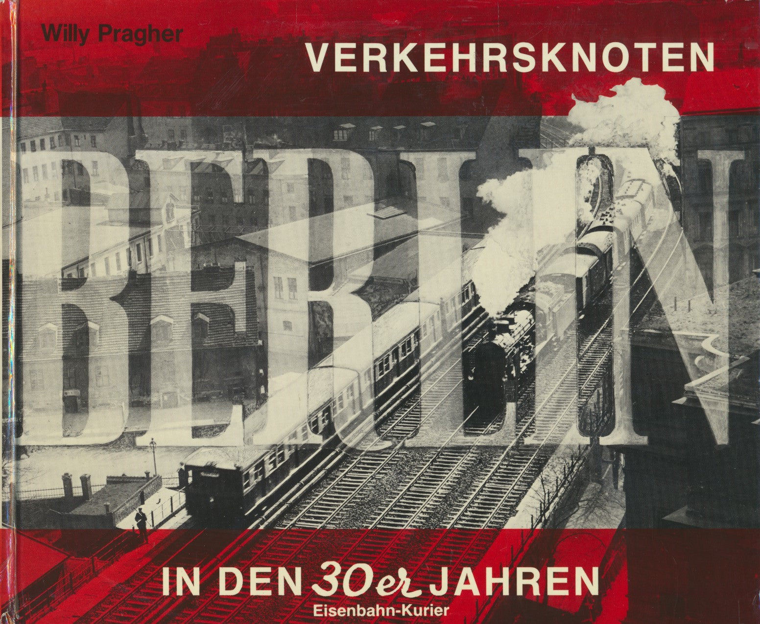 Verkehrsknoten Berlin in den 30er Jahren