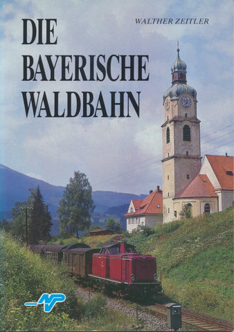 Die Bayerische Waldbahn